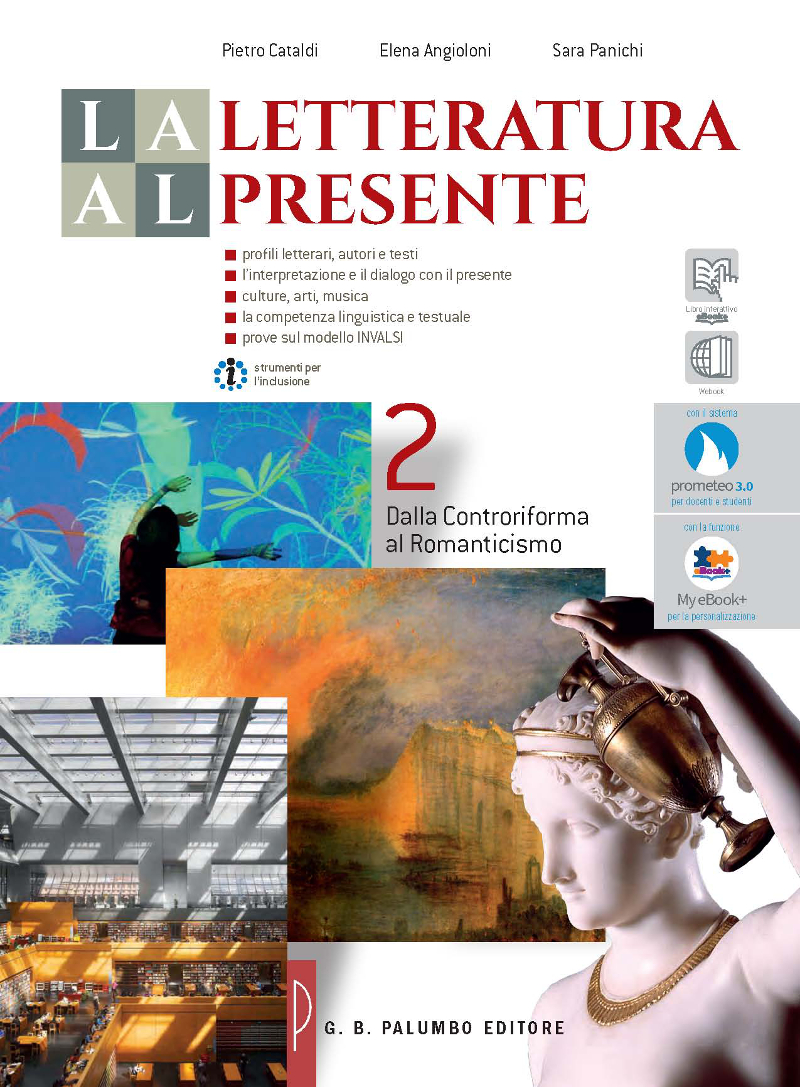 La letteratura al presente - Volume 2